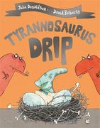 Tyrannosaurus Drip (en Inglés)