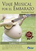Viaje Musical por el Embarazo: Musicoterapia Prenatal