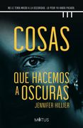 COSAS QUE HACEMOS A OSCURAS