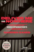 Deliver Me from Nowhere: The Making of Bruce Springsteen's Nebraska (en Inglés)