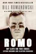 romo,my life on the edge : living dreams and slaying dragons (en Inglés)
