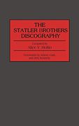 The Statler Brothers Discography (Discographies: Association for Recorded Sound Collections Discographic Reference) (en Inglés)