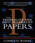 the federalist and anti-federalist papers (en Inglés)