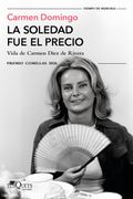 La soledad fue el precio. Vida de Carmen Díez de Rivera (XXXVIII Premio Comillas 2026)
