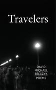 Travelers: Poems (en Inglés)