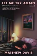 Let Me Try Again: A Novel (en Inglés)