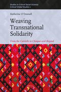 Weaving Transnational Solidarity: From the Catskills to Chiapas and Beyond