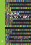 ¿Hablamos de gen...o...mas? (Tangente)