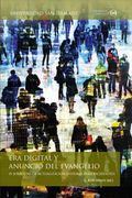 Era Digital y Anuncio del Evangelio: Iv Jornadas de Acutalización Pastoral Para Sacerdotes
