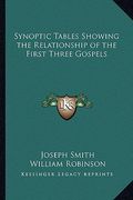 synoptic tables showing the relationship of the first three gospels (en Inglés)