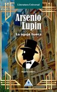 ARSENIO LUPIN LA AGUJA HUECA (in Spanish)