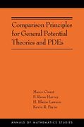 Comparison Principles for General Potential Theories and Pdes: (Ams-218) (Annals of Mathematics Studies, 218) (en Inglés)