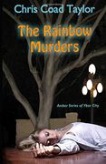 The Rainbow Murders: Volume 1 (Amber series)
