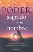 El Poder Sagrado de Tu Nombre