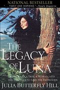 the legacy of luna,the story of a tree, a woman, and the struggle to save the redwoods