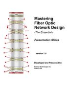Mastering Fiber Optic Network Design: Presentation Slides (en Inglés)