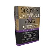 strong´s concise concordance and vine´s concise dictionary of the bible,two bible reference classics in one handy volume (en Inglés)