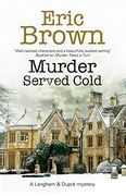 Murder Served Cold (a Langham & Dupre Mystery) 