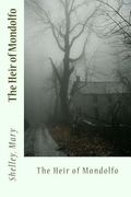 The Heir of Mondolfo (en Inglés)
