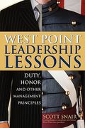 west point leadership lessons: duty, honor, and other management principles (en Inglés)