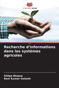 Recherche d'informations dans les systèmes agricoles (en Francés)