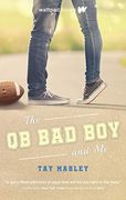 The qb bad boy and me