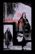 The Monstered Self: Narratives of Death and Performance in Latin American Fiction