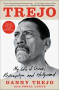 Trejo: My Life of Crime, Redemption, and Hollywood (en Inglés)