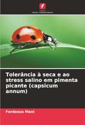 Tolerância à Seca e ao Stress Salino em Pimenta Picante (en Portugués)