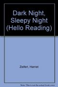 Dark Night, Sleepy Night (Hello Reading)