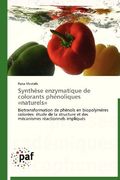 Synthese Enzymatique de Colorants Phenoliques Naturels