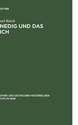 Venedig und das Reich: Handels- und Verkehrspolitische Beziehungen in der Deutschen Kaiserzeit (en Alemán)