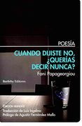 CUANDO DIJISTE NO ¿QUERÍAS DECIR NUNCA? (in Spanish)
