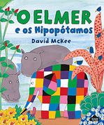 O Elmer e os Hipopótamos (en Portugués)