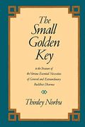 Small Golden Key: To the Treasures of the Various Essential Necessities of General and Extraordinary Buddhist Dharma (en Inglés)