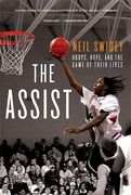the assist,hoops, hope, and the game of their lives
