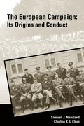 the european campaign: its origins and conduct (en Inglés)