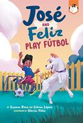 José and Feliz Play Fútbol (en Inglés)