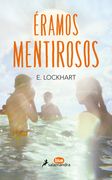 Éramos Mentirosos/ We Were Liars (in Spanish)