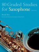 80 Graded Studies for Saxophone, Book Two: (Alto/Tenor) (en Inglés)