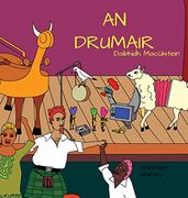 An Drumair (5) (Stòiridhean Seòrdag) (en Gaélico Escocés)