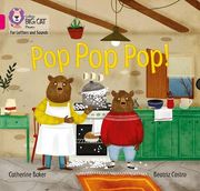 Pop Pop Pop!: Band 1b/Pink B (en Inglés)