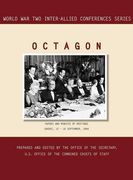 octagon: quebec, 12-16 september 1944 (world war ii inter-allied conferences series) (en Inglés)