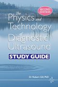 The Physics and Technology of Diagnostic Ultrasound: Study Guide (Second Edition) (en Inglés)