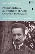 Phenomenological Interpretation of Kant’S Critique of Pure Reason (Studies in Continental Thought) (en Inglés)