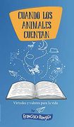 Cuando los Animales Cuentan
