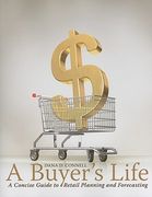 A Buyer's Life: A Concise Guide to Retail Planning and Forecasting (en Anglais)