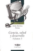 Obras 6. Ciencia, salud y desarrollo (vol. 3)