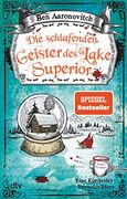 Die Schlafenden Geister des Lake Superior: Eine Kimberley-Reynolds-Story (Die Flüsse-Von-London-Reihe (Peter Grant)) (en Alemán)
