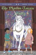 The Phantom Unicorn: Volume 4 (City Kids) (en Inglés)